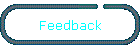 Feedback